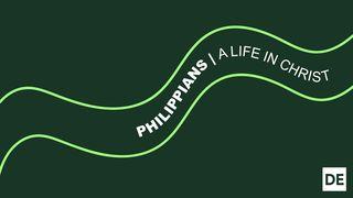 Philippians: A Life in Christ