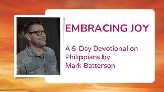 Philippians - Embracing Joy by Mark Batterson