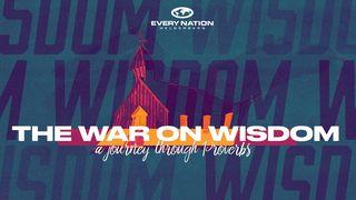 The War on Wisdom