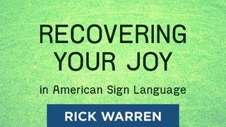 "Recovering Your Joy" in American Sign Language