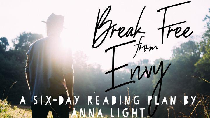 Break Free From Envy a Six-Day Reading Plan by Anna Light