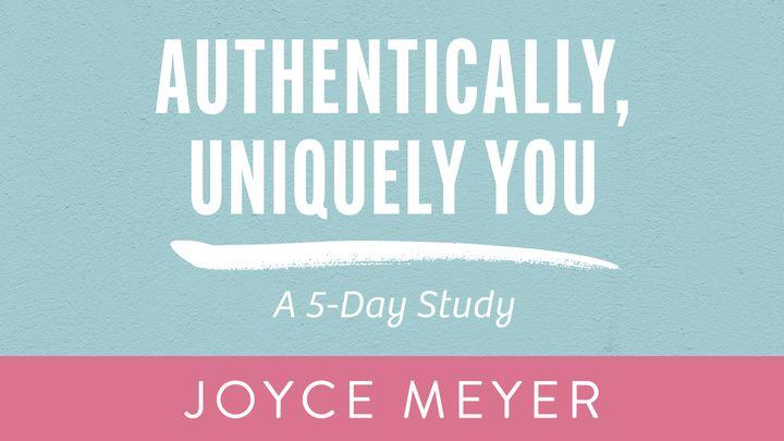 Authentically, Uniquely You
