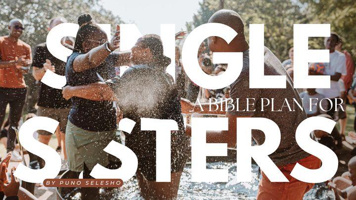 Single Sister, You Matter